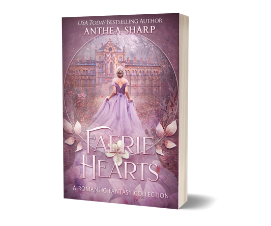 Faerie Hearts: A Romantic Fantasy Collection